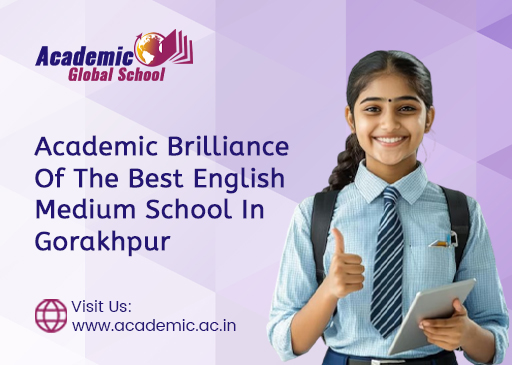 Academic Brilliance of the Best English Medium School in Gorakhpur
