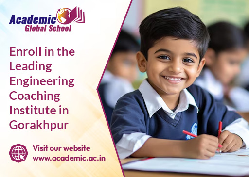 Enroll in the Leading Engineering Coaching Institute in Gorakhpur