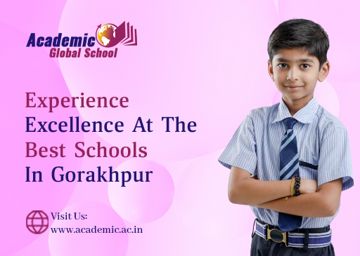 Experience Excellence At The Best Schools In Gorakhpur